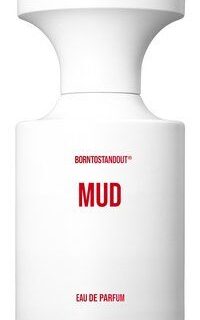 Borntostandout Mud Eau De Parfum